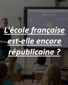 L'école française est-elle encore républicaine ? Les armes et la toge - tous nos articles