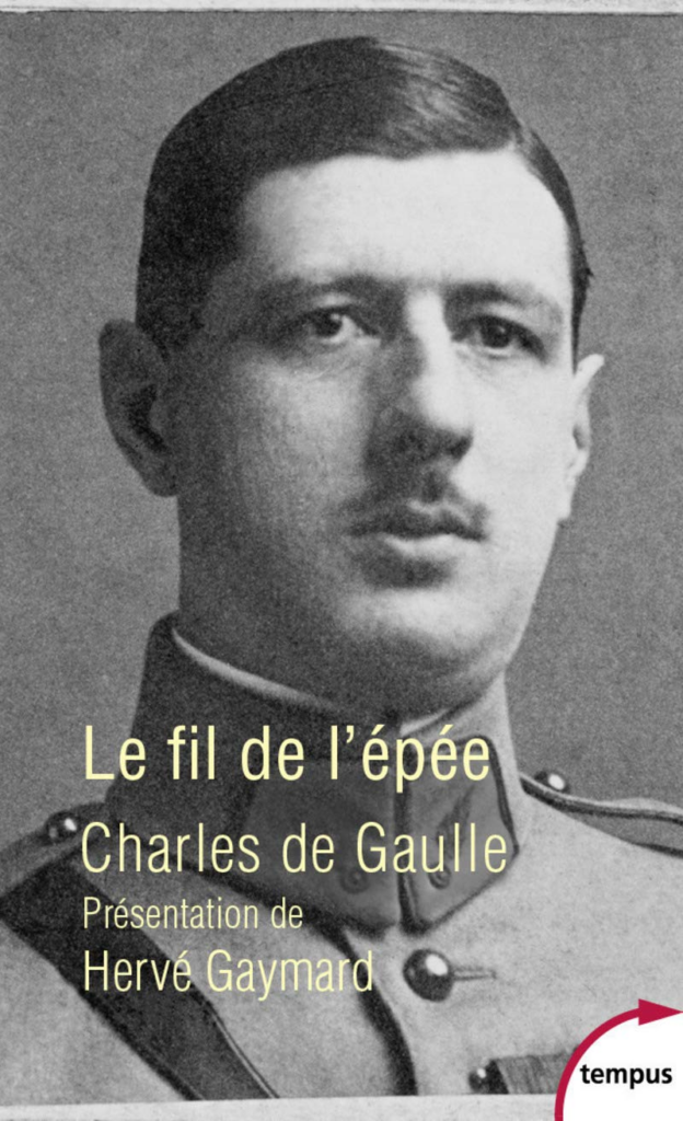 Charles de Gaulle, Le fil de l'épée