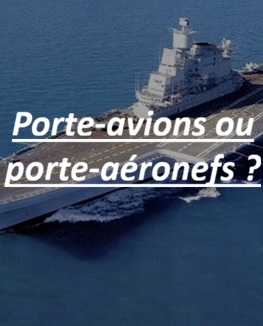 Porte-avions ou porte aéronefs